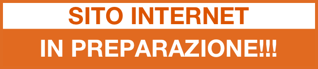 SITO INTERNET 
IN PREPARAZIONE!!!